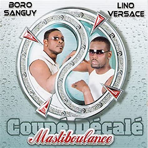 Mastiboulance (Coupé Décalé) by Boro Sanguy & Lino Versace